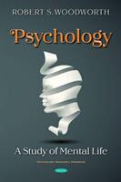 Psychology - A Study of Mental Life (ISBN: 9781536186451)