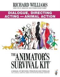Kitul de supraviețuire al animatorului: Dialog, regie, actorie și acțiuni ale animalelor (ISBN: 9780571358441)