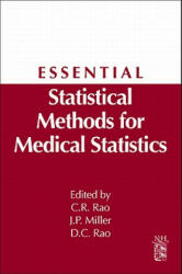 Essential Statistical Methods for Medical Statistics - J Miller (ISBN: 9780444537379)