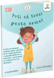 Poti sa treci peste orice! - Jayneen Sanders (ISBN: 9786060561316)