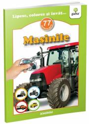 Lipesc, colorez si invat. . . - Masinile (ISBN: 9789738849556)