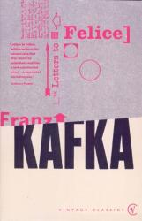 Letters to Felice - Franz Kafka (ISBN: 9780749399481)