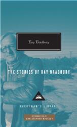 The Stories of Ray Bradbury - Ray Bradbury, Christopher Buckley (ISBN: 9780307269058)