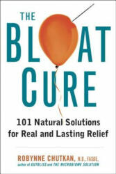 Bloat Cure - Robynne Chutkan (ISBN: 9781583335789)