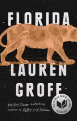 Florida - Lauren Groff (ISBN: 9781594634512)
