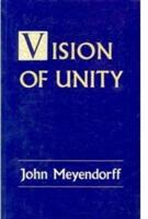 Vision of Unity - John Meyendorff (ISBN: 9780881410686)