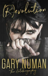 (R)evolution - Gary Numan (ISBN: 9781472134639)