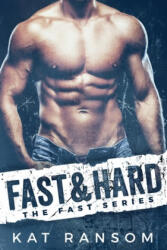 Fast & Hard: A Formula 1 Romance - Kat Ransom (ISBN: 9781708735173)