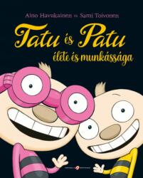 Tatu és Patu élete és munkássága (2021)