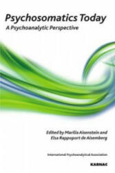 Psychosomatics Today - Marilia Aisenstein (ISBN: 9781855758612)