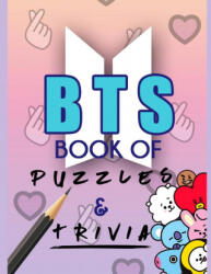 KPOP BTS Book of Puzzles & Trivia - Purpleyou Press (ISBN: 9781777747442)