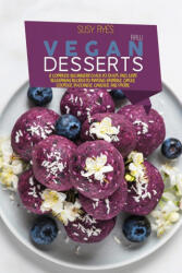Raw Vegan Desserts (ISBN: 9781802681758)