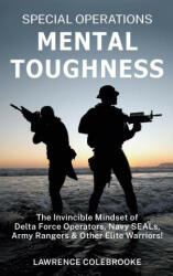 Special Operations Mental Toughness (ISBN: 9781087981697)