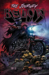 Beartooth: The Journey Below: The Journey Below - Bear Tooth, Omar Francia (ISBN: 9781940878492)