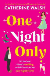 One Night Only - Catherine Walsh (ISBN: 9781800195653)