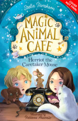 Magic Animal Cafe: Herriot the Caretaker Mouse (ISBN: 9781782268291)