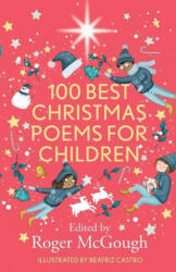 100 Best Christmas Poems for Children - Beatriz Castro (ISBN: 9780281084708)