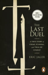 Last Duel - Eric Jager (ISBN: 9781787467866)