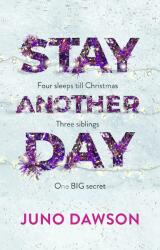 Stay Another Day - The perfect book to curl up with this Christmas (ISBN: 9781786541086)