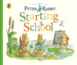 Peter Rabbit Tales: Starting School (ISBN: 9780241470152)