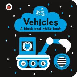 Baby Touch: Vehicles: a black-and-white book - Ladybird (ISBN: 9780241463215)