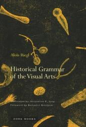 Historical Grammar of the Visual Arts (ISBN: 9781890951467)