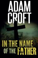 In the Name of the Father (ISBN: 9781912599639)