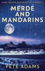 Merde And Mandarins: Divine Breath (ISBN: 9784867525548)