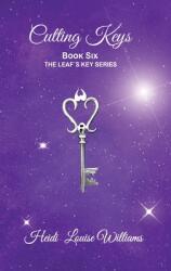Cutting Keys: Book Six (ISBN: 9781999378301)