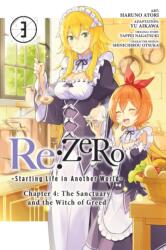 Re: ZERO -Starting Life in Another World-, Chapter 4: The Sanctuary and the Witch of Greed, Vol. 3 (ISBN: 9781975339937)