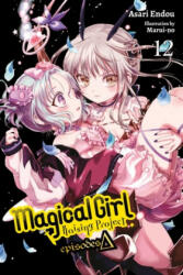 Magical Girl Raising Project, Vol. 12 (light novel) - Asari Endou (ISBN: 9781975335441)