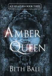 Amber Queen (ISBN: 9781952609176)