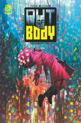 OUT OF BODY - Peter Milligan (ISBN: 9781949028867)