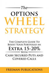 Options Wheel Strategy - Freeman Publications (ISBN: 9781838267384)