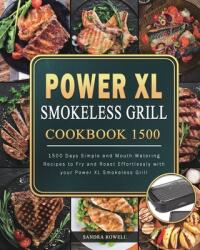 Power XL Smokeless Grill Cookbook 1500 (ISBN: 9781803207957)