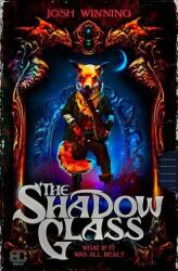 The Shadow Glass (ISBN: 9781789098617)