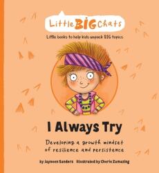 I Always Try: Developing a growth mindset of resilience and persistence (ISBN: 9781761160035)