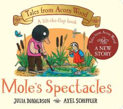 Mole's Spectacles (ISBN: 9781529034387)