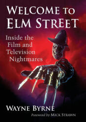 Welcome to Elm Street - Wayne Byrne (ISBN: 9781476684529)