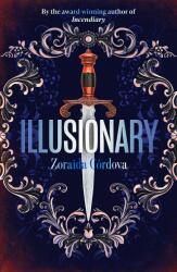 Illusionary - Zoraida Cordova (ISBN: 9781473677661)