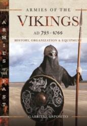 Armies of the Vikings, AD 793 1066 (ISBN: 9781399008396)