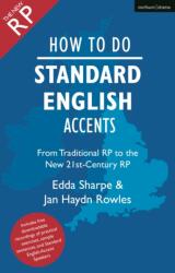 How to Do Standard English Accents (ISBN: 9781350267701)