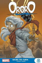 Ororo: Before The Storm - Todd Dezago (ISBN: 9781302934163)