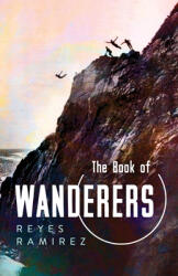 The Book of Wanderers (ISBN: 9780816543274)