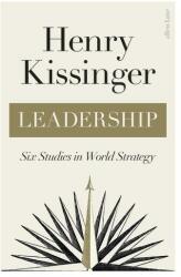 Leadership - Henry Kissinger (ISBN: 9780241542002)