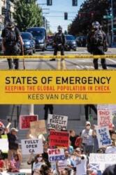 States of Emergency - Kees Van Der Pijl (ISBN: 9781949762488)