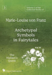 Volume 3 of the Collected Works of Marie-Louise von Franz - MARIE-LOU VON FRANZ (ISBN: 9781630519612)