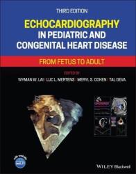 Ecocardiografie în bolile cardiace pediatrice și cardiopatiile congenitale (ISBN: 9781119612803)