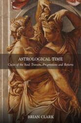 Astrological Time (ISBN: 9780994488084)