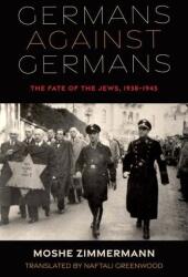 Germans against Germans (ISBN: 9780253062307)